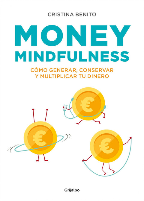  MONEY MINDFULNESS 