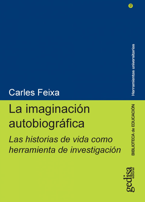  LA IMAGINACIÓN AUTOBIOGRÁFICA 