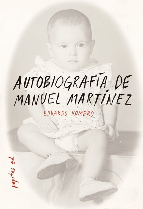  AUTOBIOGRAFÍA DE MANUEL MARTÍNEZ 