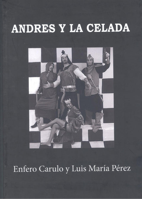  ANDRES Y LA CELADA 