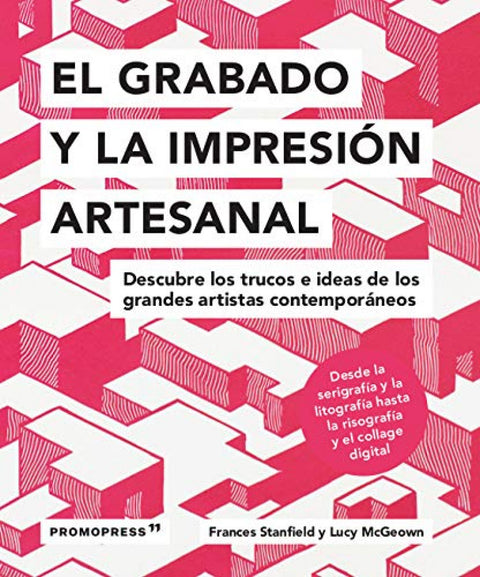  El grabado y la impresión artesanal 