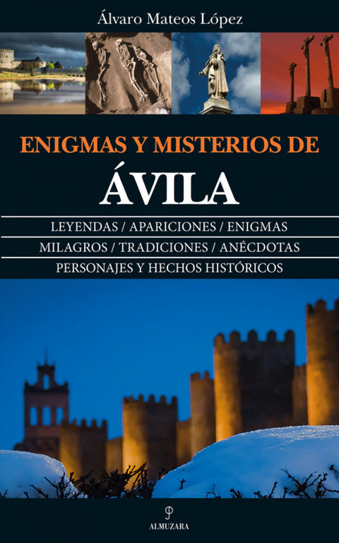  ENIGMA Y MISTERIOS DE ÁVILA 
