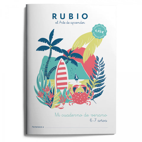 MI CUADERNO DE VERANO RUBIO 6-7 AÑOS 