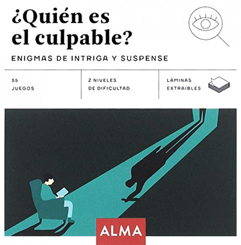  ¿QUIÉN ES EL CULPABLE? 