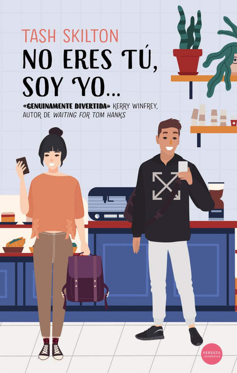  No eres tú, soy yo ... 