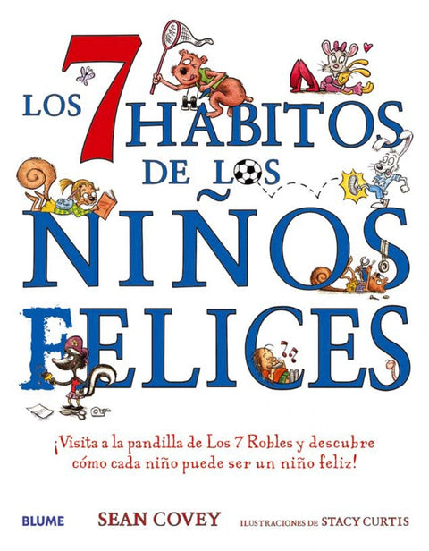  LOS 7 HÁBITOS DE LOS NIÑOS FELICES 