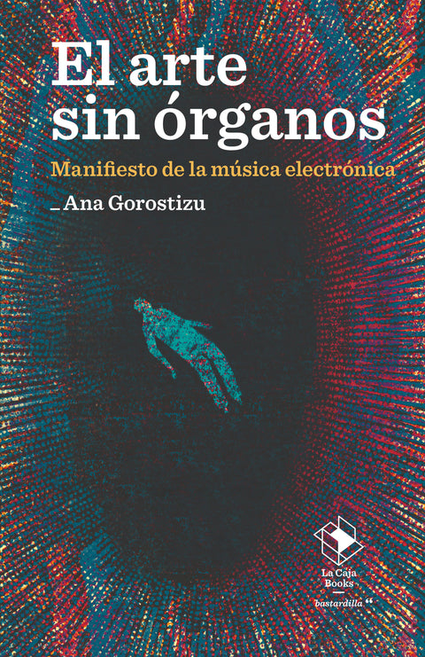  El arte sin órganos 