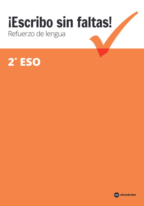  Escribo sin faltas 2 ESO.Cuaderno refuerzo 