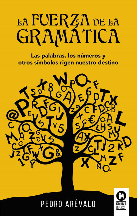  LA FUERZA DE LA GRAMÁTICA 
