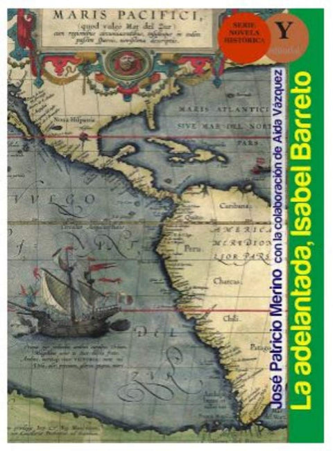  La adelantada, Isabel Barreto 