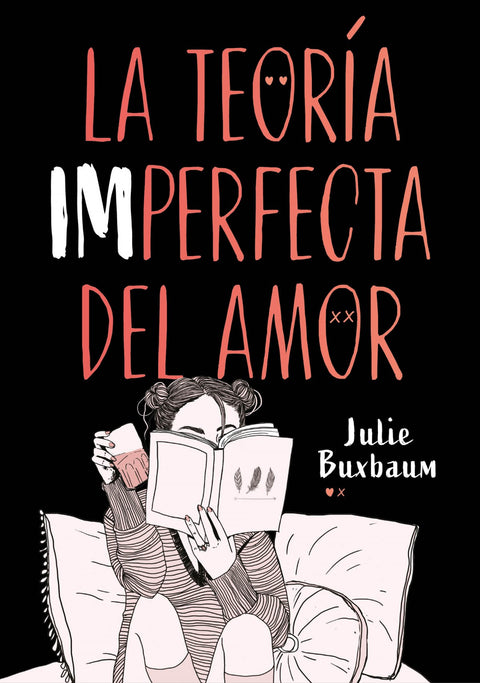  LA TEORÍA IMPERFECTA DEL AMOR 