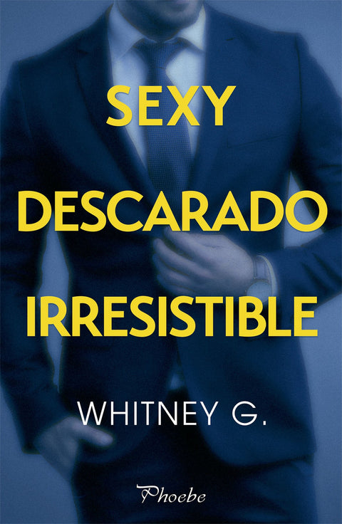  Sexy, descarado, irresistible 