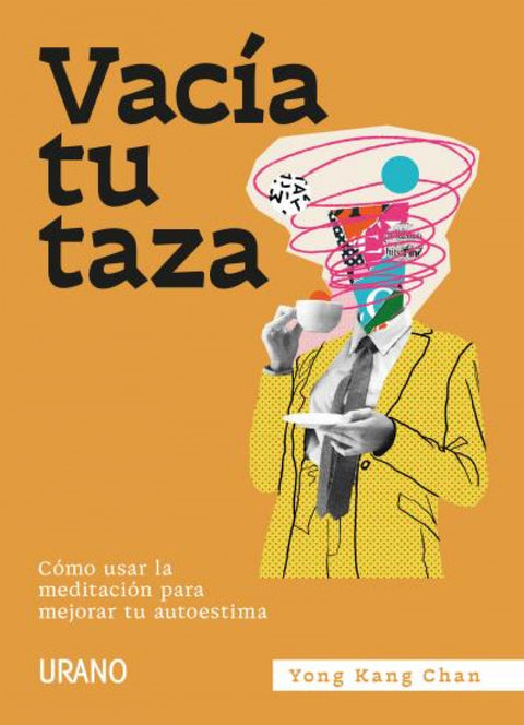 Vacía tu taza 