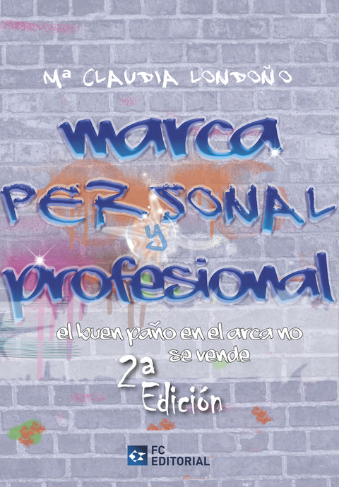 Marca personal y profesional 