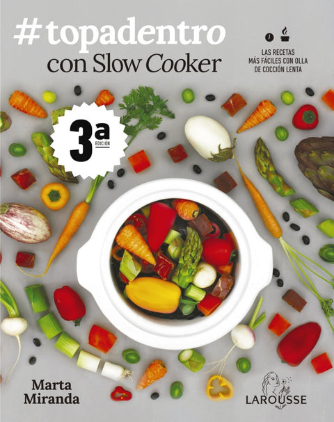  #TOPADENTRO CON SLOW COOKER 