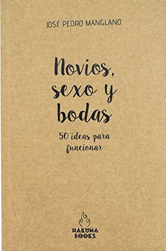  Novios, sexo y bodas 