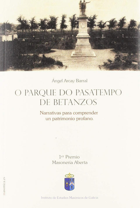  O parque do pasatempos de Betanzos 