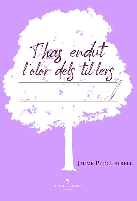  T'has endut l'olor dels til·lers 