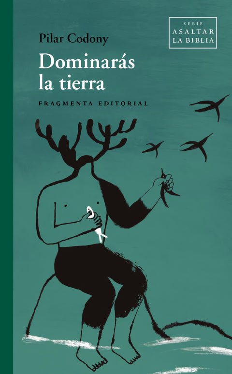  Dominarás la tierra 