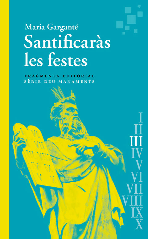  Santificaràs les festes 