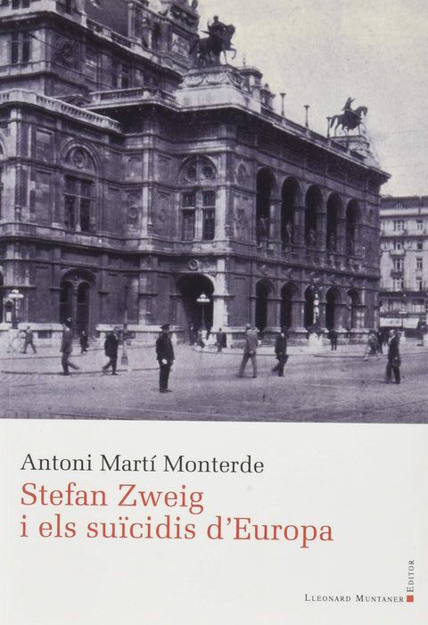 Stefan Zweig i els suïcidis d'Europa 