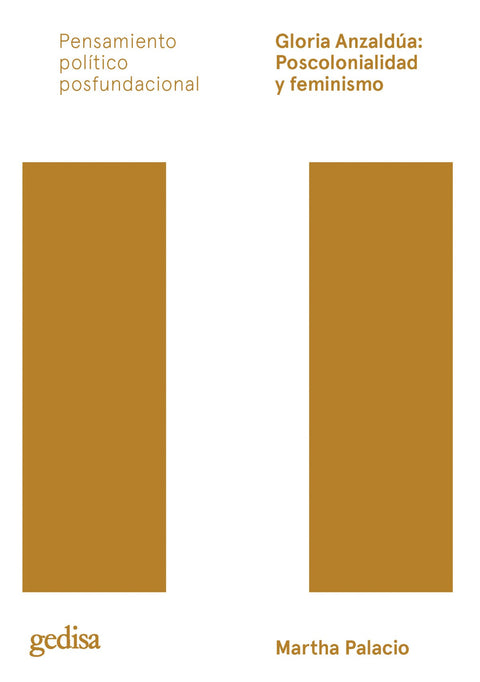  Gloria Anzaldúa: Poscolonialidad y feminismo 