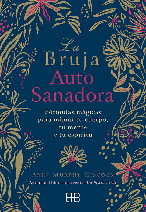  La bruja autosanadora 