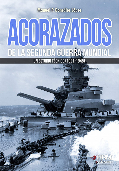  Acorazados de la Segunda Guerra Mundial 
