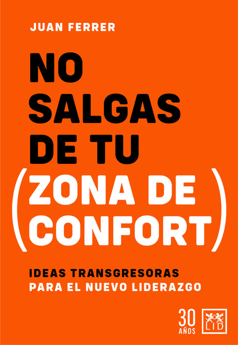  No salgas de tu zona de confort 