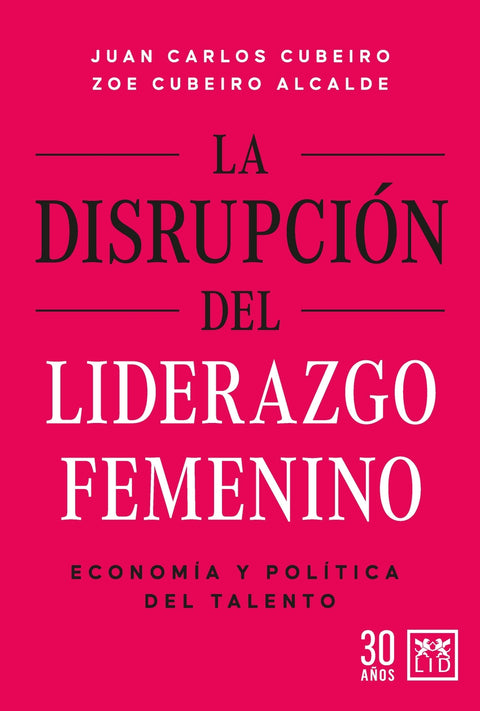  La disrupción del liderazgo femenino 