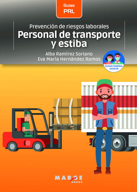  Prevención de riesgos laborales: Personal de transporte y estiba 