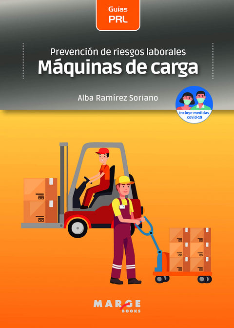  Prevención de riesgos laborales: Máquinas de carga 
