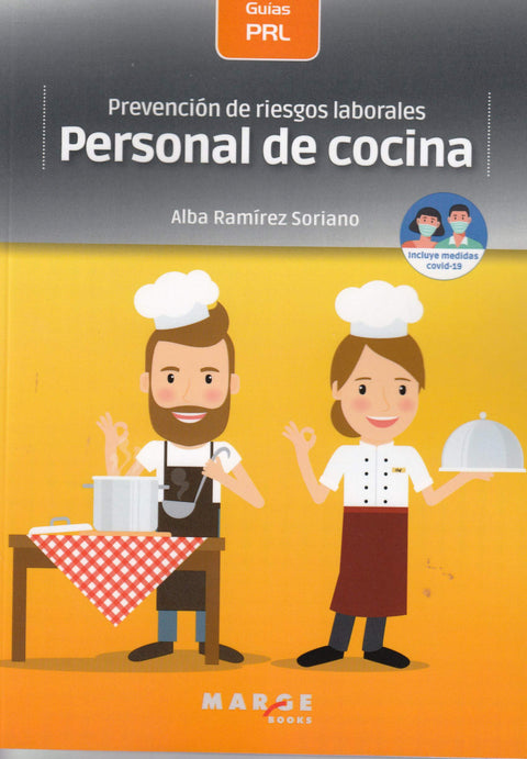  Prevención de riesgos laborales: Personal de cocina 