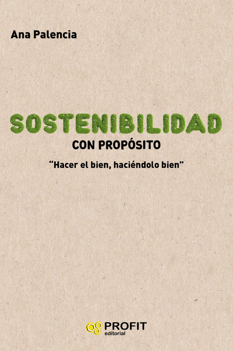  SOSTENIBILIDAD CON PROPÓSITO 