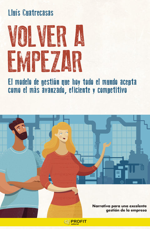  Volver a empezar. Lean Management 