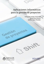  APLICACIONES INFORMATICAS PARA LA GESTION DE PROYECTOS 