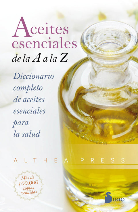  Aceites esenciales de la A a la Z 