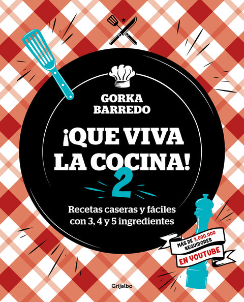  ¡Que viva la cocina! 2 