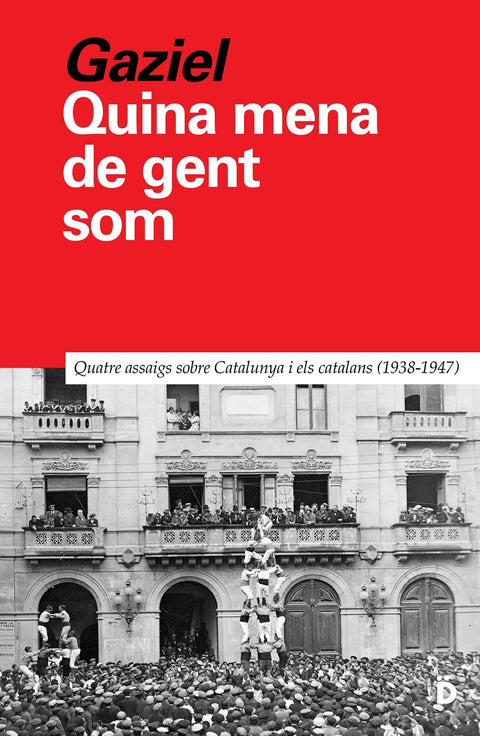  Quina mena de gent som 