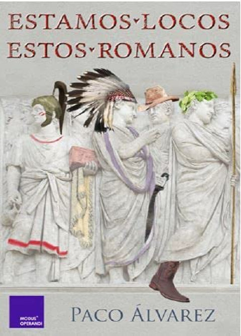  Estamos locos estos romanos 