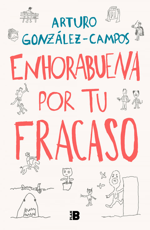  Enhorabuena por tu fracaso 