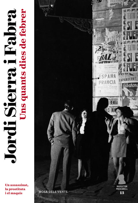  Uns quants dies de febrer (Inspector Mascarell 13) 