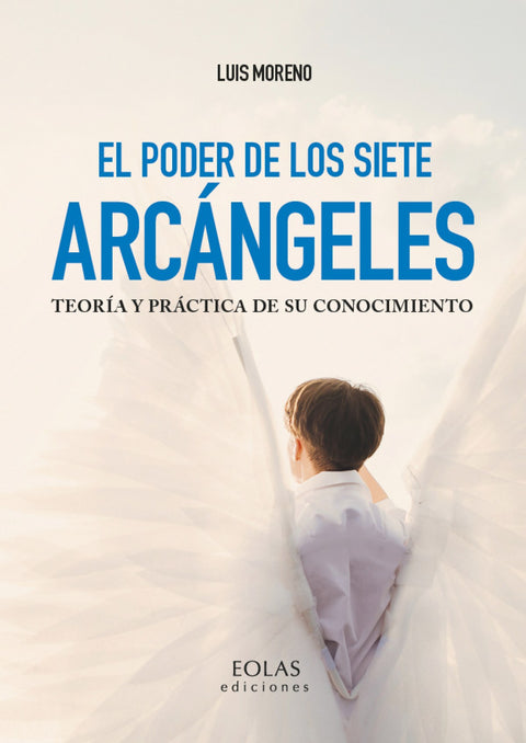  El poder de los siete Arcángeles 