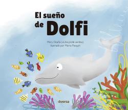  EL SUEÑO DE DOLFI 