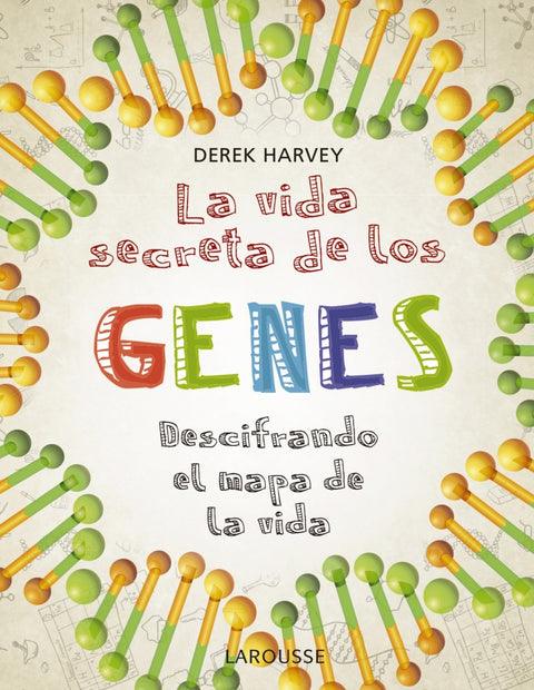  La vida secreta de los genes 