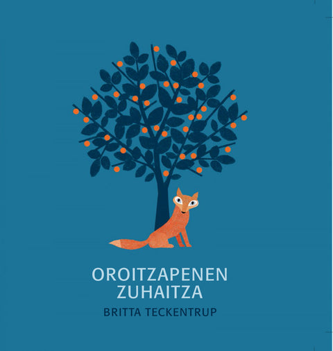  Oroitzapenen zuhaitza 