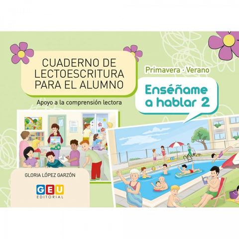  CUADERNO LECTORESCRITURA PRIMAVERA VERANO ENSEÑAME A HABLAR 