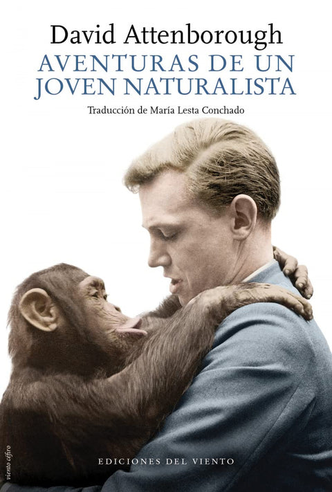 AVENTURAS DE UN JOVEN NATURALISTA 