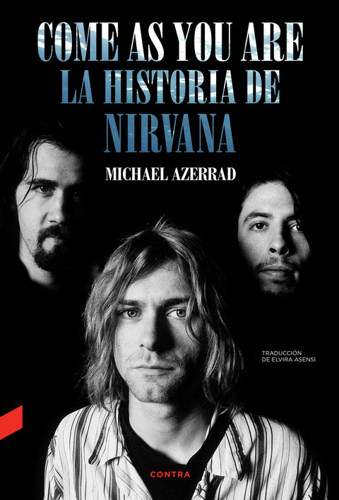  Come as You Are: La historia de Nirvana 