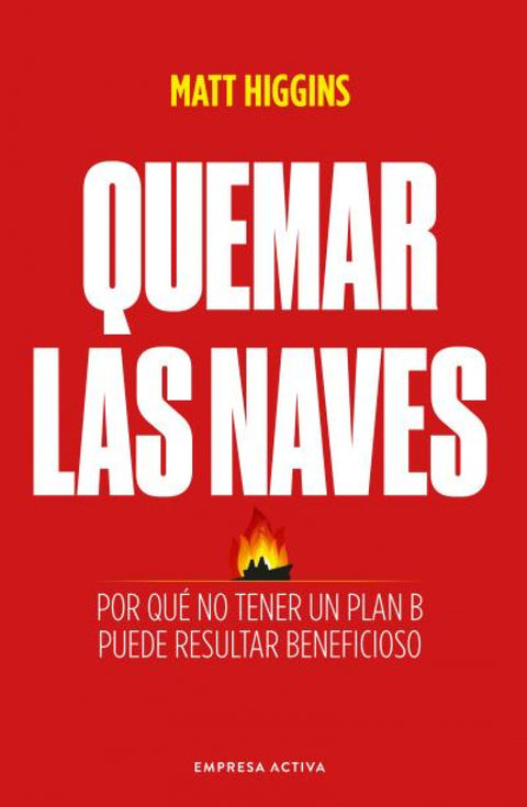  Quemar las naves 